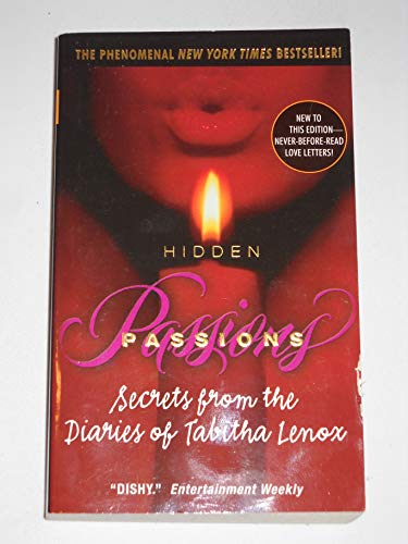 Hidden Passions : Secrets from the Diaries of T... 0061020842 Book Cover