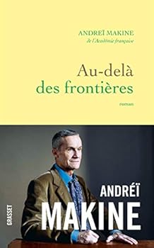 Au-delà des frontières: roman (Littérature Française) (French Edition)