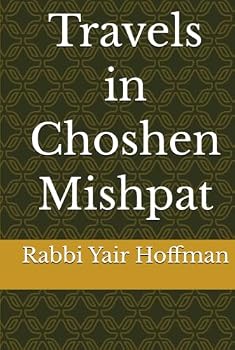 Hardcover Travels in Choshen Mishpat Book