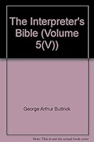 The Interpreter's Bible (Volume 5(V)) B0064IRY7E Book Cover