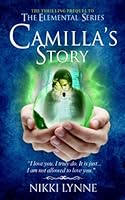 Camilla's Story: A Prequel 1999084942 Book Cover