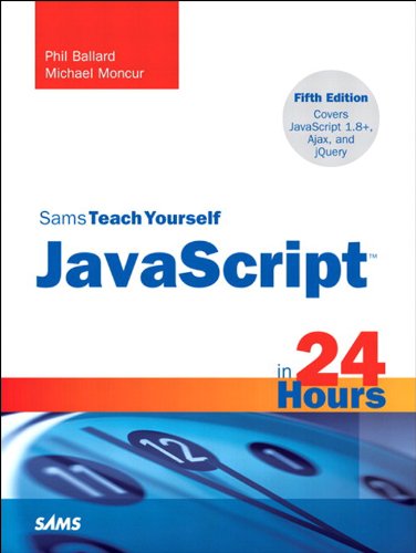 Télécharger Sams Teach Yourself JavaScript in 24 Hours (English Edition) Gratuit