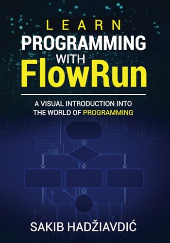 Learn Programming with FlowRun: A visual introduction into the world of programming