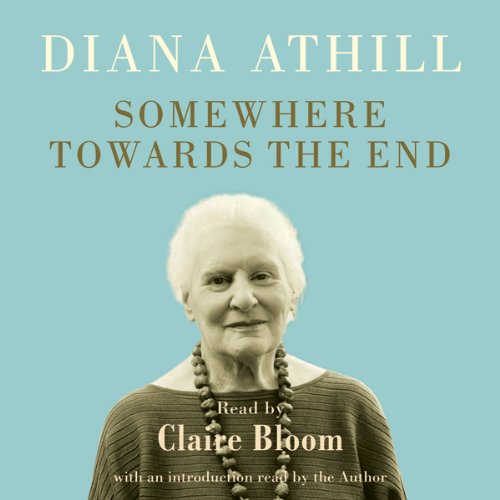 Somewhere Towards the End (By Diana Athill) episode artwork