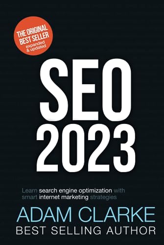 SEO 2023: Learn search engine optimization with smart internet ma...