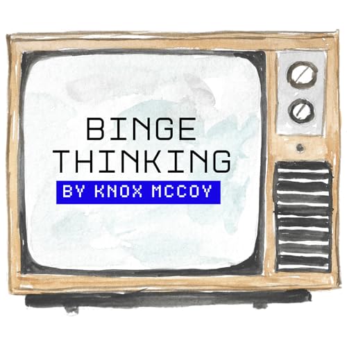Page de couverture de Binge Thinking
