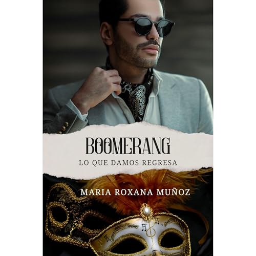 Boomerang Audiolibro Por Mar&iacute;a Roxana Mu&ntilde;oz arte de portada