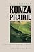 Konza Prairie: A Tallgrass Natural History