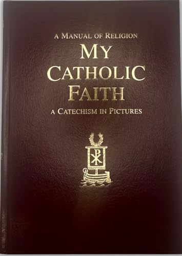 My Catholic Faith