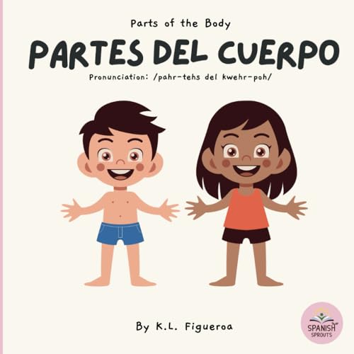 Image of Spanish Baby Books with Body Parts: "Partes del Cuerpo" Bilingual Baby Books Spanish Adventures: Educational Spanish Books for Toddlers and Children ... Baby Books Collection from Spanish Sprouts)