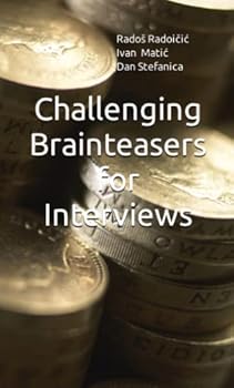 Paperback Challenging Brainteasers for Interviews (Pocket Book Guides for Quant Interviews) Book