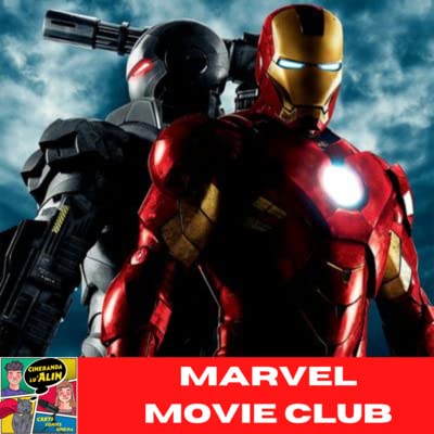 30.IRON MAN 2-Discuție film (MARVEL MOVIE CLUB) copertina