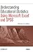 Understanding Educational Statistics Using Microsoft Excel and SPSS
