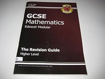 GCSE Mathematics Edexcel Modular Revision Guide Higher (Exams 2008)