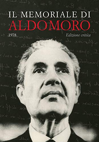 Il memoriale di Aldo Moro (1978). Ediz. crit