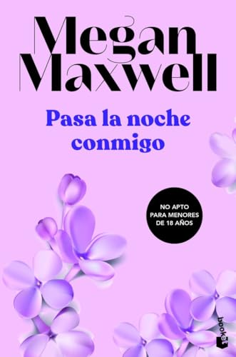 Pasa la noche conmigo (Biblioteca Megan Maxwell)