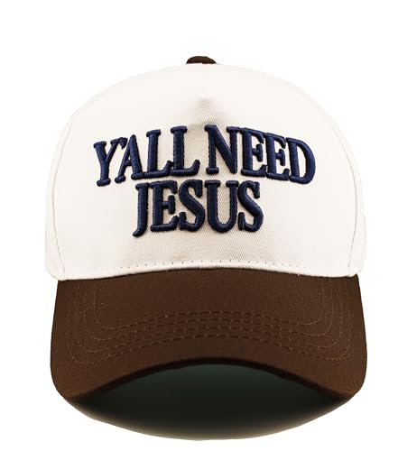 Two-Toned Embroidered Y'all Need Jesus Baseball Cap Vintage Dad Hat for Ladies and Men,White/Brown
