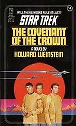 The Covenant of the Crown (Star Trek: The Original Series Book 4)