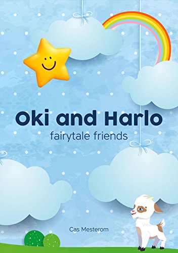 Oki and Harlo: fairytale friends