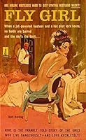 Fly Girl B000I94464 Book Cover