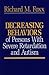 Decreasing Behaviors of Persons With Severe Retardation and Autism