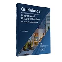 Guidelines for Design and Construction of Hospitals and Outpatient Facilities 2014 0872589358 Book Cover