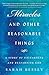 Miracles and Other Reasonable Things: A Story of Unlearning and Relearning God