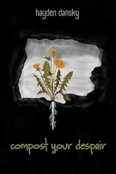 Paperback Compost Your Despair Book