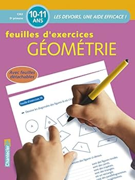 Paperback GEOMETRIE CM2 10-11 ANS - FEUILLES D'EXERCICES (French Edition) [French] Book