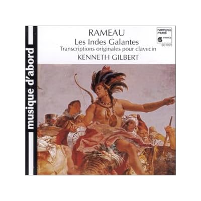 Rameau: Les Indes galantes