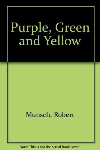 Purple, Green, and Yellow 0606022856 Book Cover