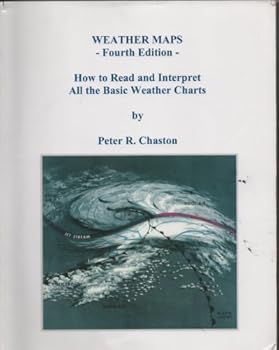 Paperback Weather Maps: How to Read and Interpret All the Basic Weather Charts Book