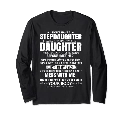 I Don't Have A Step Daughter I Have Awesome Daughter Love Dad Manche Longue Cover