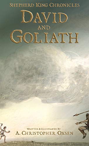 David and Goliath (Shepherd King Chronicles)