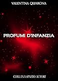  Profumi d\'infanzia