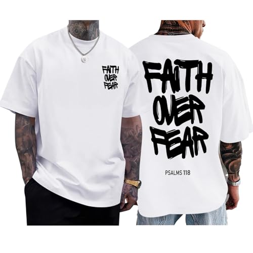 VikkBiss Christian Faith Over Fear Shirts for Men Jesus Religious Shirt Inspirational Oversized Graphic Tees God T-Shirt Tops(White L)