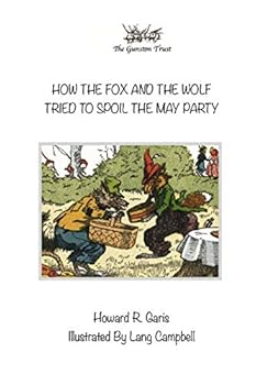 How the Fox and the Wolf Tried to Spoil the May Party
