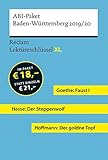 Lektüreschlüssel XL. Abi-Paket Baden-Württemberg 2019/20: Goethe: Faust I. Hesse: Der Steppenwolf. Hoffmann: Der goldne Topf. 3 Bände eingeschweißt (Reclam Lektüreschlüssel XL)