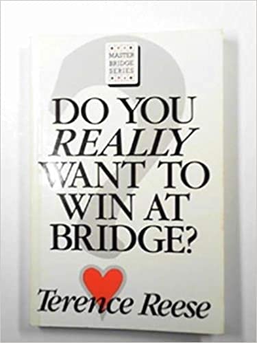 Do You Really Want to Win at Bridge (Master Bri... 0575044047 Book Cover
