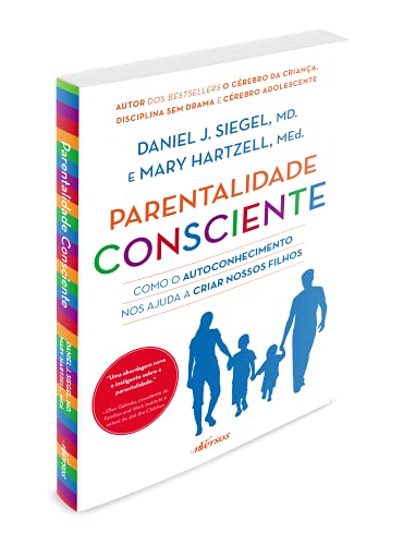Parentalidade Consciente: Como o autoconhecimento nos ajuda a criar nossos filhos