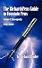 The RichardsPens Guide to Fountain Pens, Volume 1: Glossopedia (Third Edition)