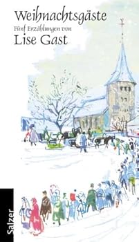 Hardcover Weihnachtsgäste. Fünf Erzählungen. [German] Book