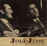 Jim & Jesse: First Sounds: The Capitol Years Music