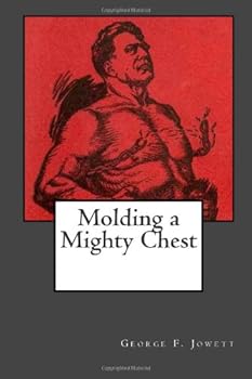 Paperback Molding a Mighty Chest Book