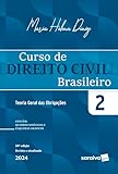 Curso de Direito Civil Brasileiro - Teoria das Obrigações Vol.2 - 39ª Edição 2024: Volume 2