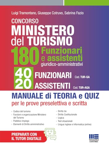 Concorso Ministero Turismo 180 Funzionari e assistenti giuridico-amministrativi 40 funzionari 20 assistenti