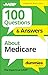 100 Questions & Answers About Medicare For Dummies (For Dummies: Learning Made Easy)