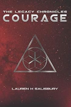 Paperback Courage (The Legacy Chronicles) Book