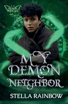 My Demon Neighbor (Demon Debacles) - Book #4 of the Demon Debacles