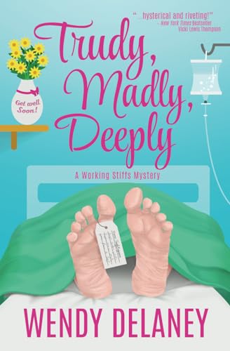 Trudy, Madly, Deeply: 1